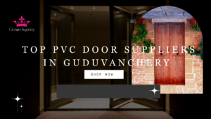 PVC Doors Suppliers in Guduvanchery