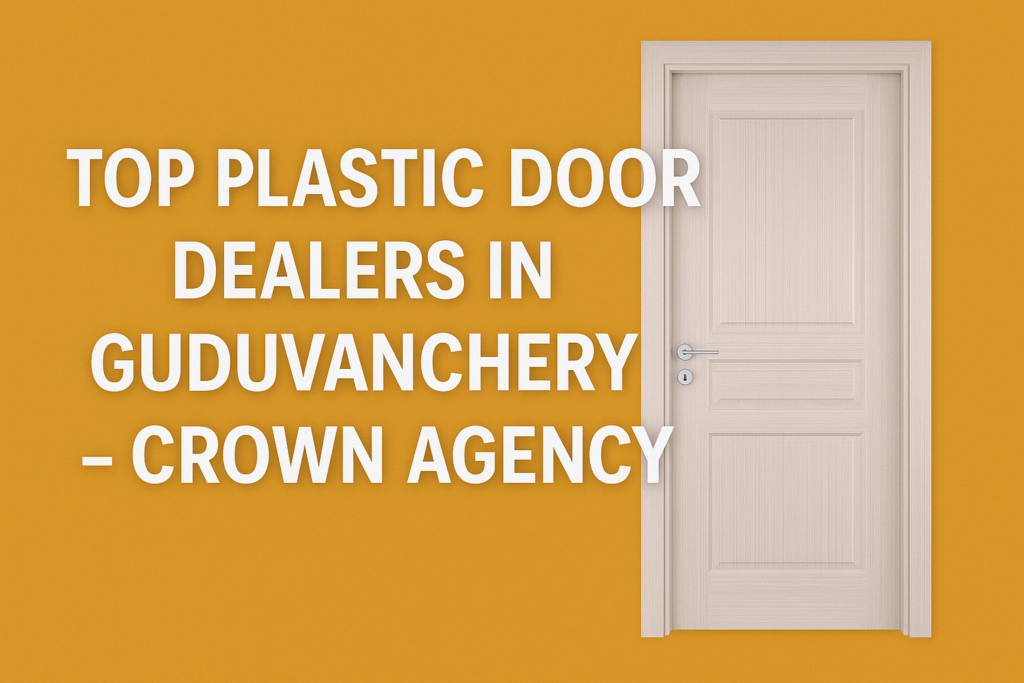 Plastic Door Dealers in Guduvanchery