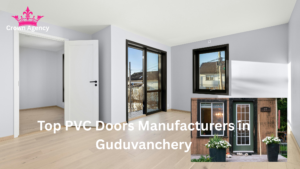 Top PVC Doors Manufacturers in Guduvanchery