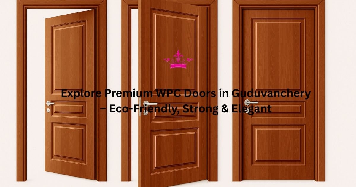 WPC doors in guduvanchery
